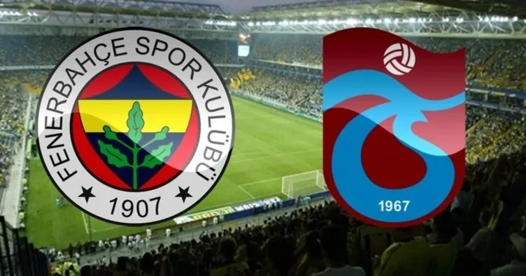 Fenerbahçe Trabzonspor maçı ne zaman? Fenerbahçe Trabzonspor maçı saat kaçta hangi kanalda?