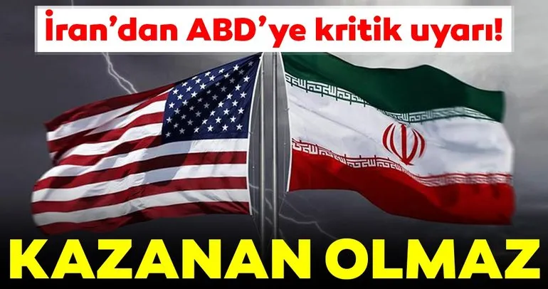 İran’dan ABD’ye tutumunu düzelt çağrısı!