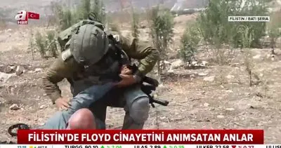 Filistin’de İsrail zulmü! Filistin’de Floyd cinayetini anımsatan görüntüler! | Video