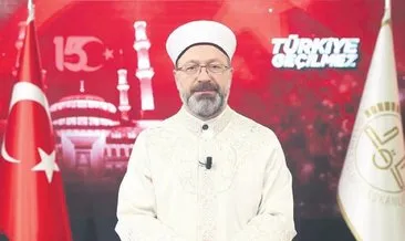 Diyanet İşleri Başkanı Ali Erbaş: Camiler 15 Temmuz’da darbeye karşı siper oldu