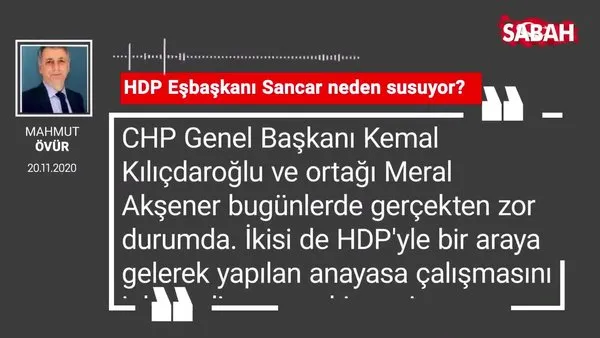 Mahmut Övür 'HDP Eşbaşkanı Sancar neden susuyor?'