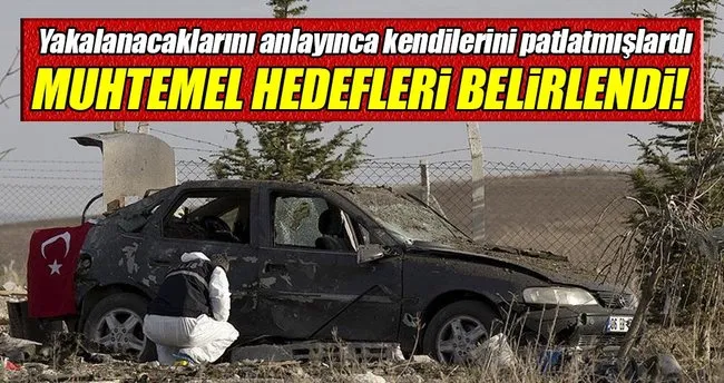Ankara’daki canlı bombaların muhtemel hedefleri belirlendi!