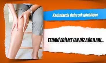 Tedavi edilmeyen diz ağrıları…