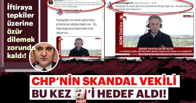 CHP’li Aykut Erdoğdu’dan A Haber’e kara propaganda