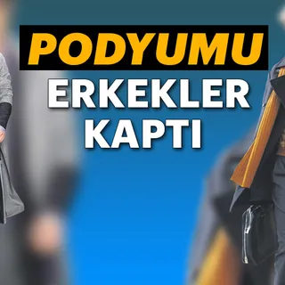 Podyumu erkekler kaptı