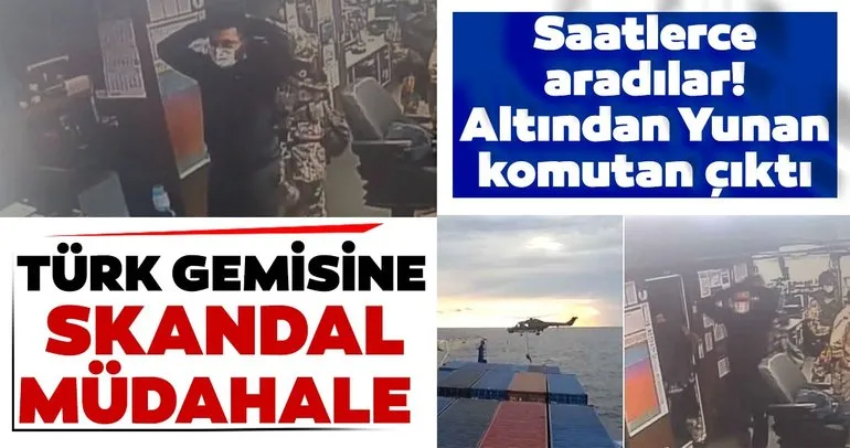 Son dakika: Uluslararası sularda Türk gemisine hukuk dışı müdahale! Saatlerce arama yapıldı, işte o görüntüler...