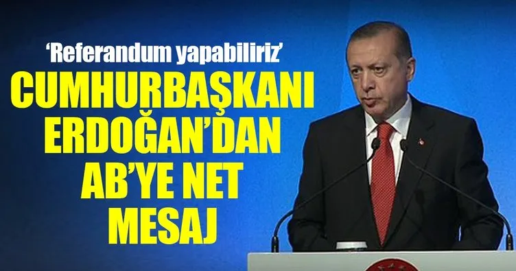 Cumhurbaşkanı Erdoğan’dan flaş referandum açıklaması!