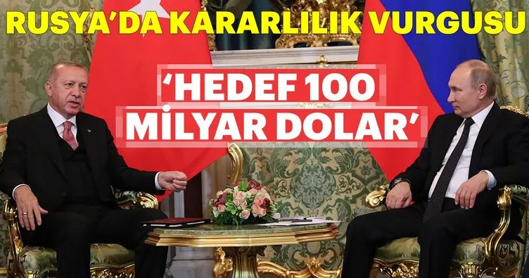 Başkan Erdoğan: Rusya ile ticaret hedefimiz 100 milyar dolar