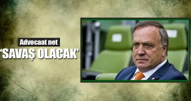 Advocaat: ‘Savaş olacak’