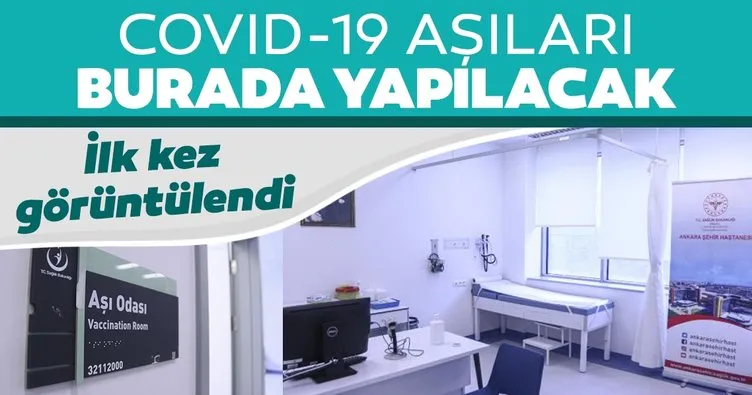 Ankara Şehir Hastanesi’nde koronavirüs aşılarının yapılacağı odalar görüntülendi