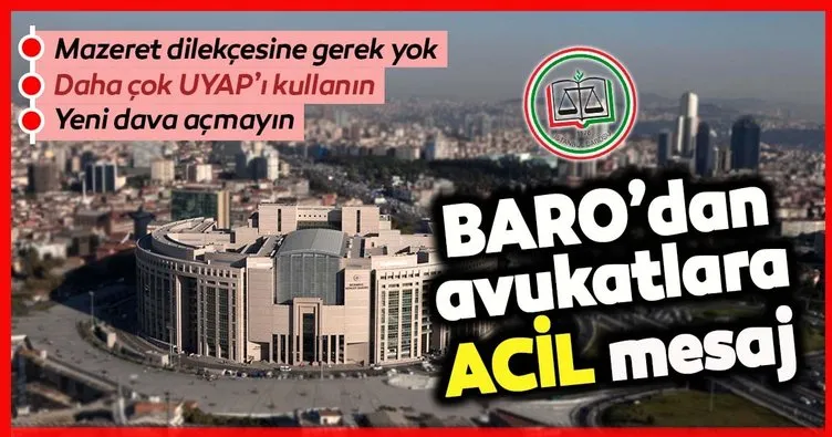 İstanbul Barosu’ndan avukatlara Acil koronavirüs mesajı