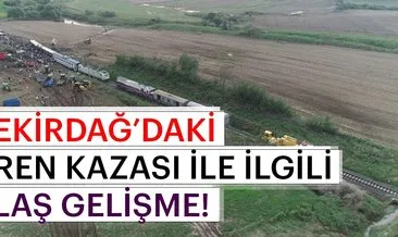 Son dakika haberi: Çorlu’daki tren kazası ile ilgili flaş gelişme! Kazanın nedeni açıklandı...