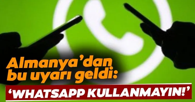 Aşmanya’dan şok uyarı: WhatsApp kullanmayın!