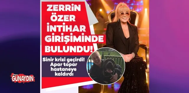 Son Dakika Zerrin Ozer Hastaneye Kaldirildi Son Dakika Magazin Haberleri