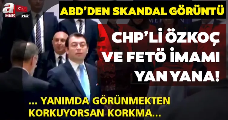 CHP’li Engin Özkoç’un FETÖ’cülerle samimi görüntüsü dikkatlerden kaçmadı! Mahrem imama böyle seslendi: Yanımda görünmekten korkma