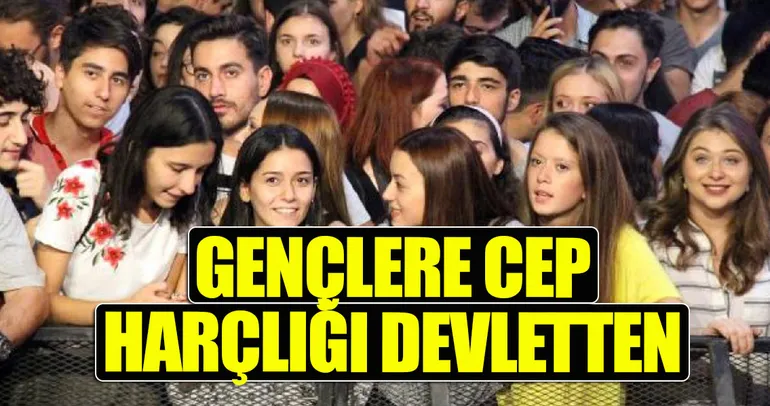 Gençlere cep harçlığı devletten