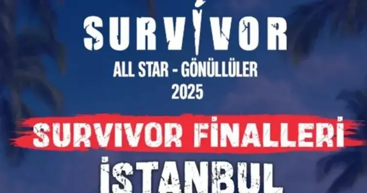 SURVİVOR BÜYÜK FİNAL! 2025 Survivor finali nerede, saat kaçta? İşte İstanbul finali bilet fiyatları...