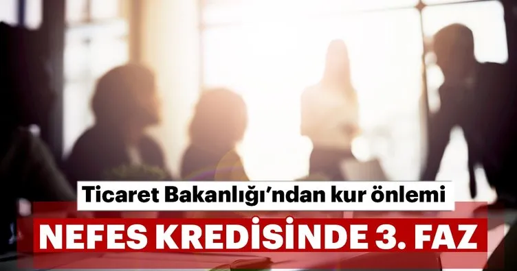 Nefes Kredisi’nde üçüncü faz