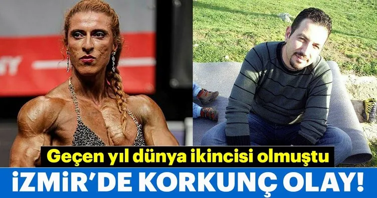 İzmir’de korkunç olay! Vücut geliştirme sporcusu kadın evinde öldürüldü