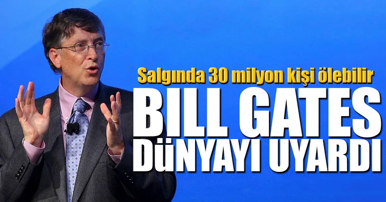 Bir salgında 30 milyon insan ölebilir!