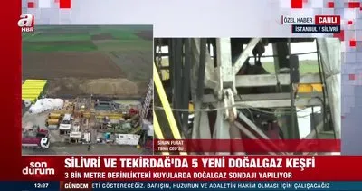 Silivri ve Tekirdağ’da 5 yeni doğalgaz keşfi! 3 bin metre derinlikteki kuyularda doğalgaz sondajı yapılıyor... | Video