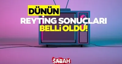 Dünün reyting sonuçları açıklandı mı? 4 Mayıs 2026 hangi yapım birinci oldu?