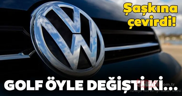 Volkswagen Golf’ün değişimi hayretler içinde bıraktı!