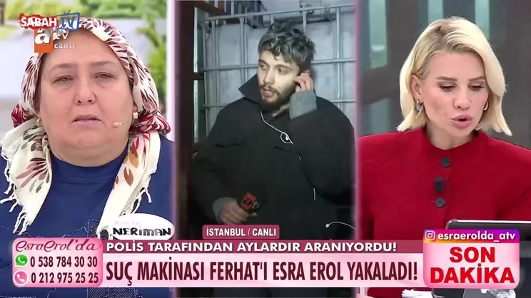 Firari sanığı Esra Erol ekibi canlı yayında yakaladı!