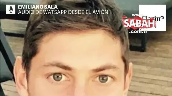 Manş Denizi'nde bindiği uçak düşen ünlü futbolcu Emiliano Sala'nın son ses kaydı ortaya çıktı!