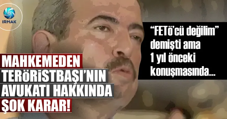 Fetullah Gülen'in avukatına 12 yıl hapis cezası verildi