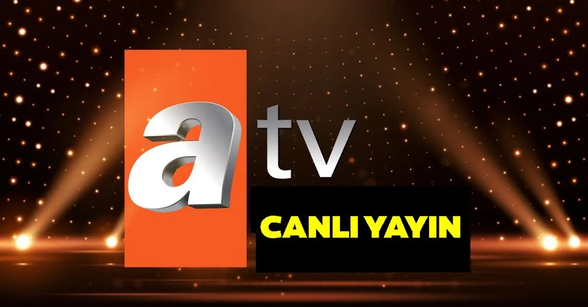 ATV CANLI İZLE ATV canlı yayın nasıl izlenir, frekans bilgileri nedir