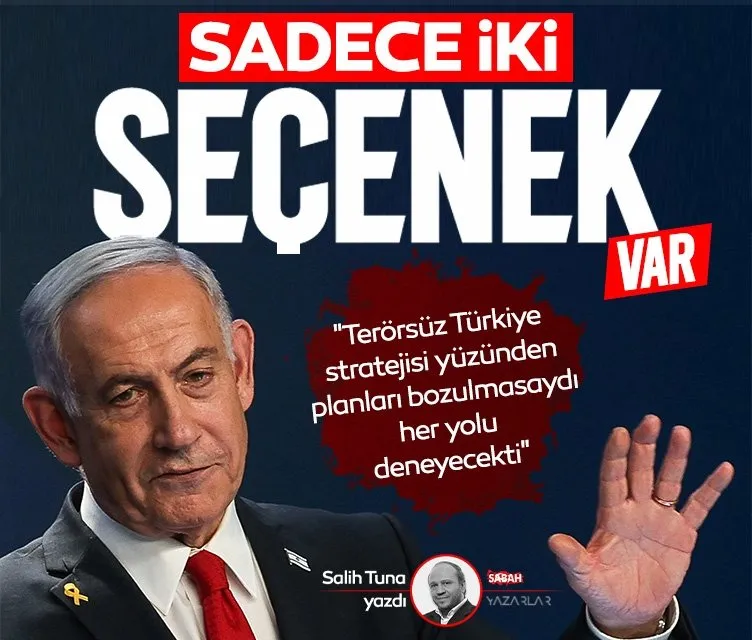 Sadece iki seçenek var