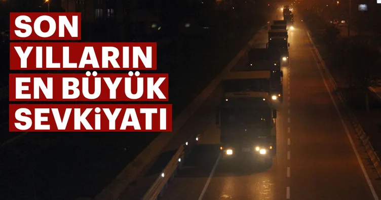 TSK’dan son yılların en büyük sevkıyatı