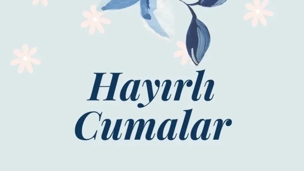 En Güzel Cuma Mesajları: Anlamlı, Kısa, Uzun ve Hadisli Seçenekler