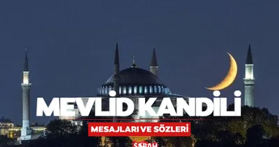 MEVLİD KANDİLİ MESAJLARI VE SÖZLERİ RESİMLİ 2025 | Kısa, uzun, dualı Mevlid Kandili mesajları!