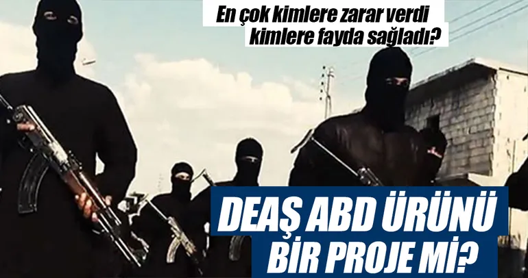 DEAŞ, ABD ürünü bir Proje mi?
