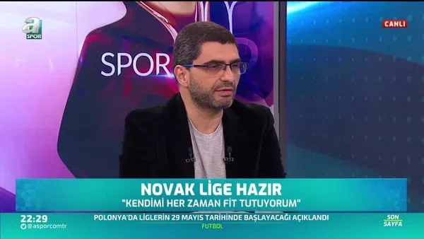Ilgaz Çınar: Novak gibi futbolcular daha farklı profesyoneller