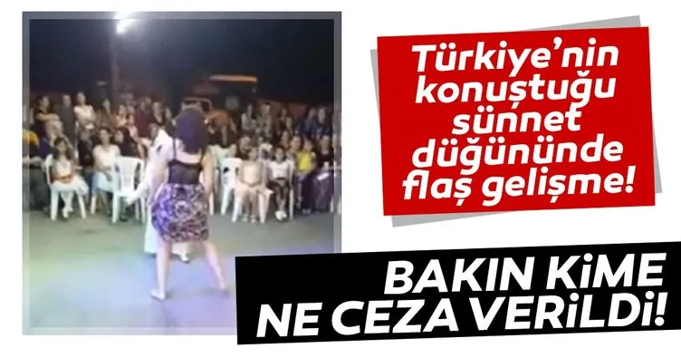Türkiye’nin konuştuğu dansözlü sünnet düğünü ile ilgili son dakika haberi!