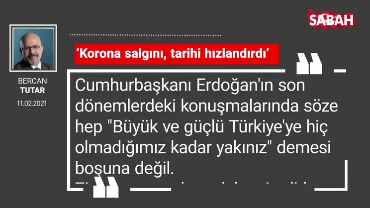 Bercan Tutar | ‘Korona salgını, tarihi hızlandırdı’