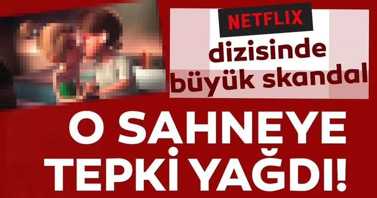 Netflix'deki yozlaşma çocukları tehdit altına alıyor