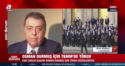 Eski Bakanlardan Osman Durmuş için TBMM’de tören düzenlendi | Video
