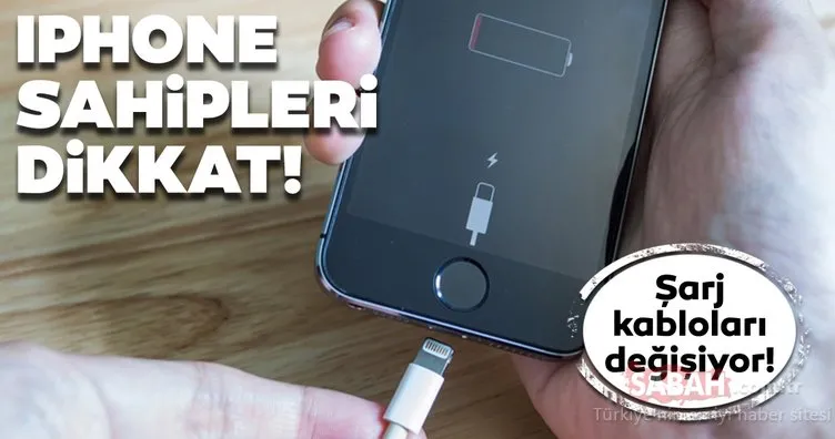 iPhone’un şarj kablosu değişiyor! Yeni nesil iPhone şarj kabloları nasıl olacak?