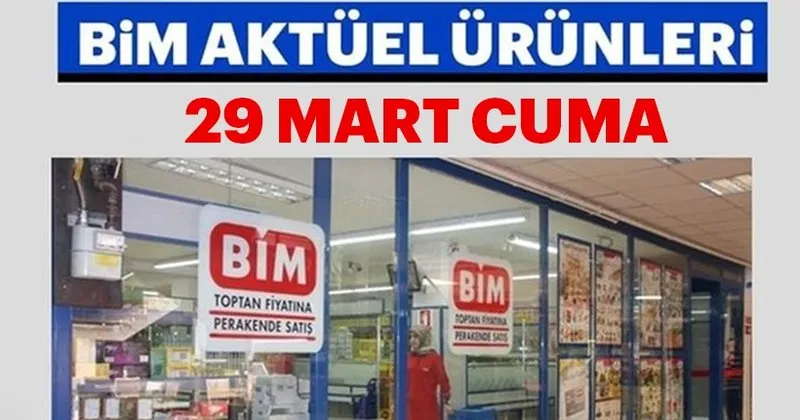 Bim Aktuel Urunler Katalogu Yayinlandi Bim 29 Mart Aktuel Katalogu Listesinde Hangi Urunler Yer Aliyor En Son Haber