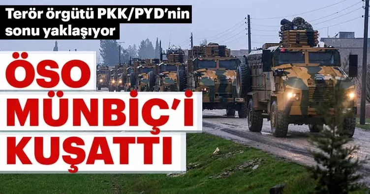 ÖSO, Münbiç’i kuşattı