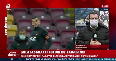 SON DAKİKA! Elinde havai fişek patlayan Galatasaraylı Omar Elabdellaoui’nin gözleri ne durumda? Hastaneden CANLI YAYIN | Video