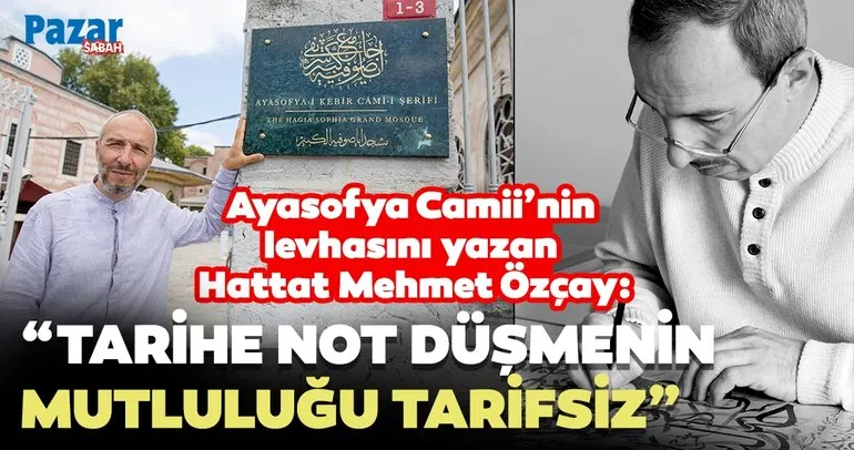 Hattat Mehmet Özçay: Tarihe not düşmenin mutluluğu tarifsiz