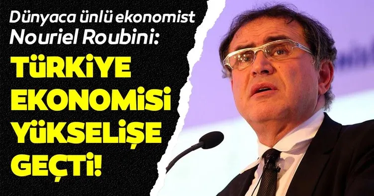 Dünyaca ünlü ekonomist Nouriel Roubini’den flaş Türkiye mesajı!