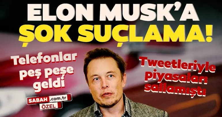 Elon Musk’a şok suçlama! Tweetleriyle piyasaları sallamıştı...