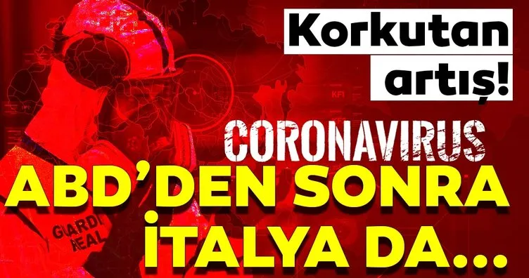 Coronavirüs pandemisinden son dakika gelişmeler! Korkutan bilanço: ABD’den sonra İtalya da...