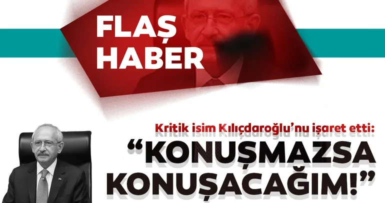 Talat Atilla: Kılıçdaroğlu'ndan açıklama bekliyorum. Konuşmazsa konuşacağım